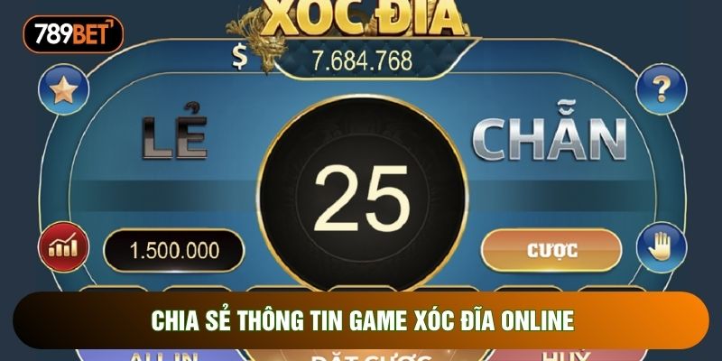 Chia sẻ thông tin game xóc đĩa online Chia sẻ thông tin game xóc đĩa online