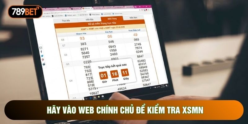 Hãy vào web chính chủ để kiểm tra XSMN Hãy vào web chính chủ để kiểm tra XSMN